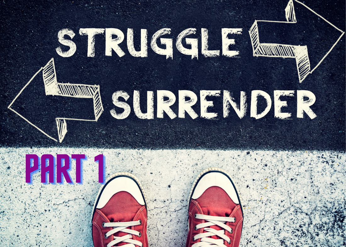 Tips for Surrendering and Allowing – Part 1