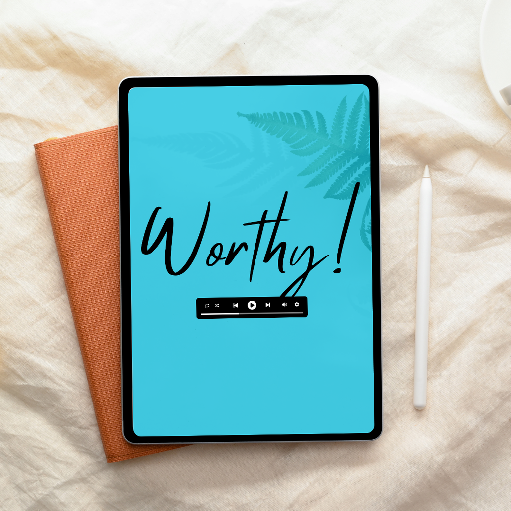 WORTHY! Fall In Love With Yourself Again - Self-Guided Online Course