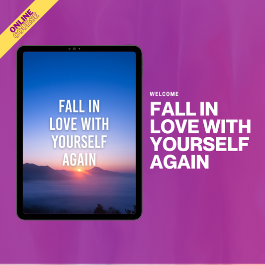 21-DAY FALL IN LOVE WITH YOURSELF - ONLINE COURSE